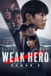 Weak Hero Class 2